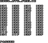 mbc3_rtc_prelim
$01 $00 $01 $00
$00 $3B $40 $00
$00 $00 $3B $00
$00 $00 $01 $00
$00 $00 $01 $00
$00 $00 $01 $00
$00 $00 $01 $00
$00 $00 $00 $80
$00 $00 $00 $00
$01 $00 $00 $3B
$01 $00 $01 $00
$10 $20 $00 $00
$C1 $1F $3F $3F
Passed