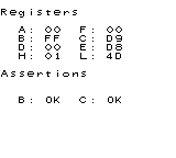 Registers
A: 00 F: 00
B: FF C: D9
D: 00 E: D8
H: 01 L: 4D
Assertions
B: OK C: OK